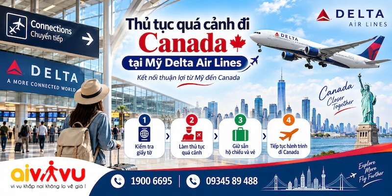 Kinh nghiệm quá cảnh đi Canada Delta Air Lines chi tiết
