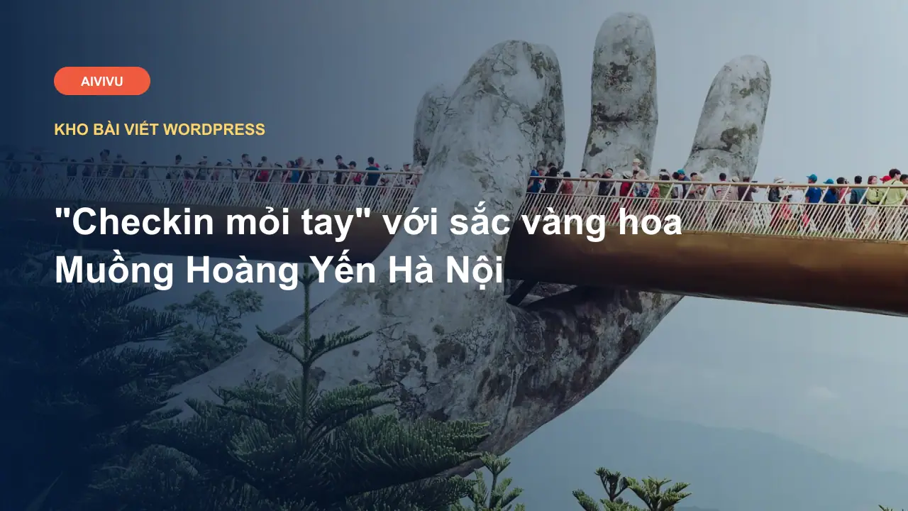 "Checkin mỏi tay" với sắc vàng hoa Muồng Hoàng Yến Hà Nội