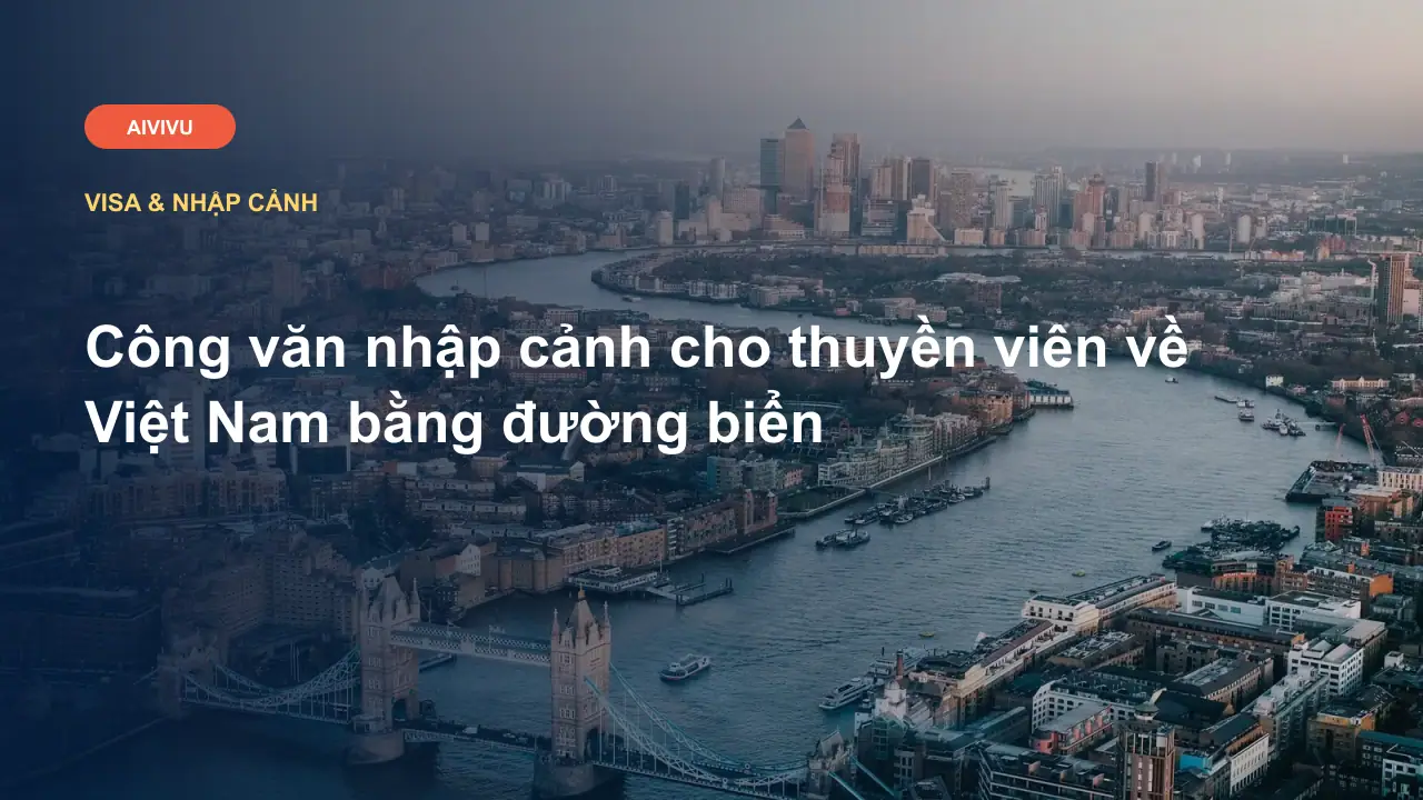 Công văn nhập cảnh cho thuyền viên về Việt Nam bằng đường biển