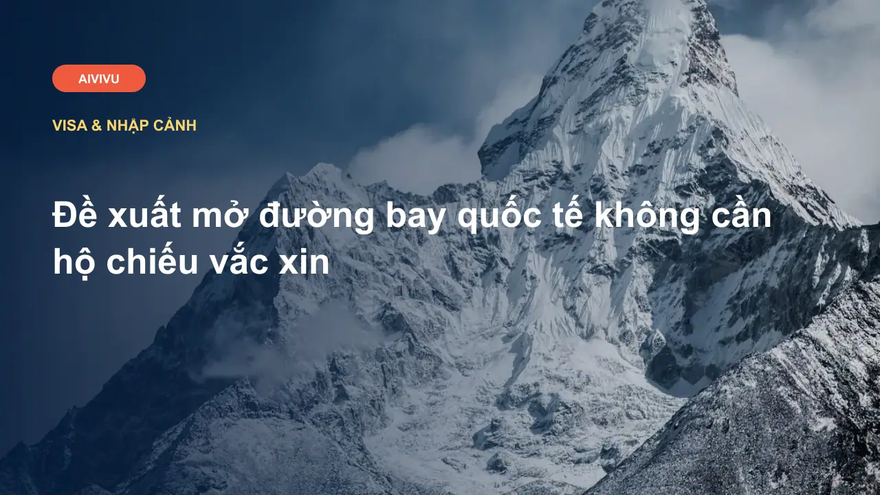 Đề xuất mở đường bay quốc tế không cần hộ chiếu vắc xin