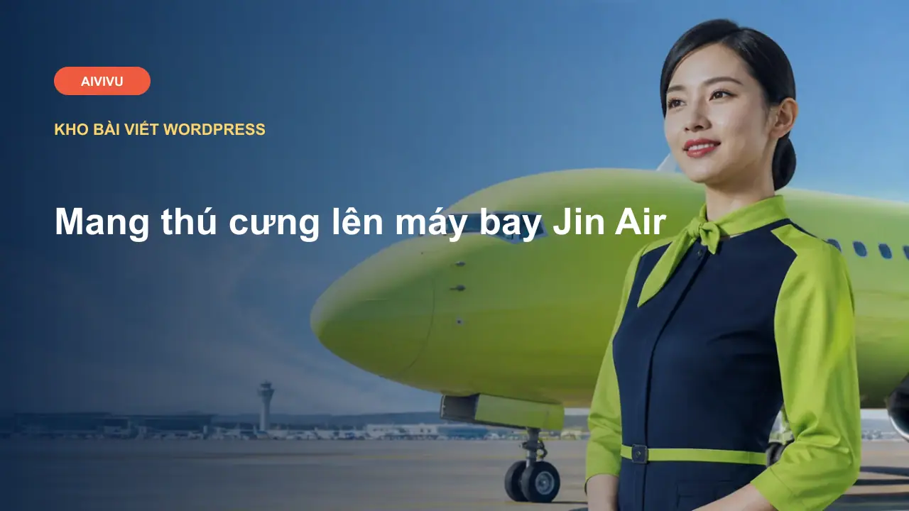Mang thú cưng lên máy bay Jin Air