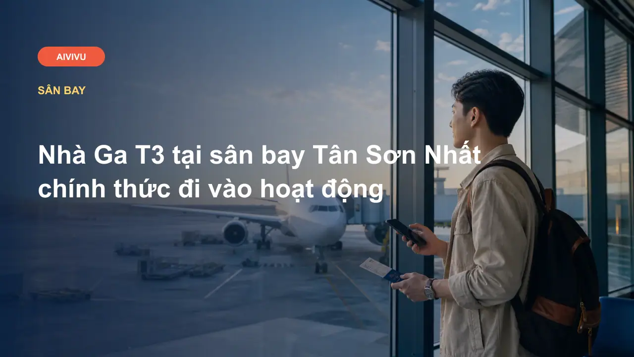 Nhà Ga T3 tại sân bay Tân Sơn Nhất chính thức đi vào hoạt động