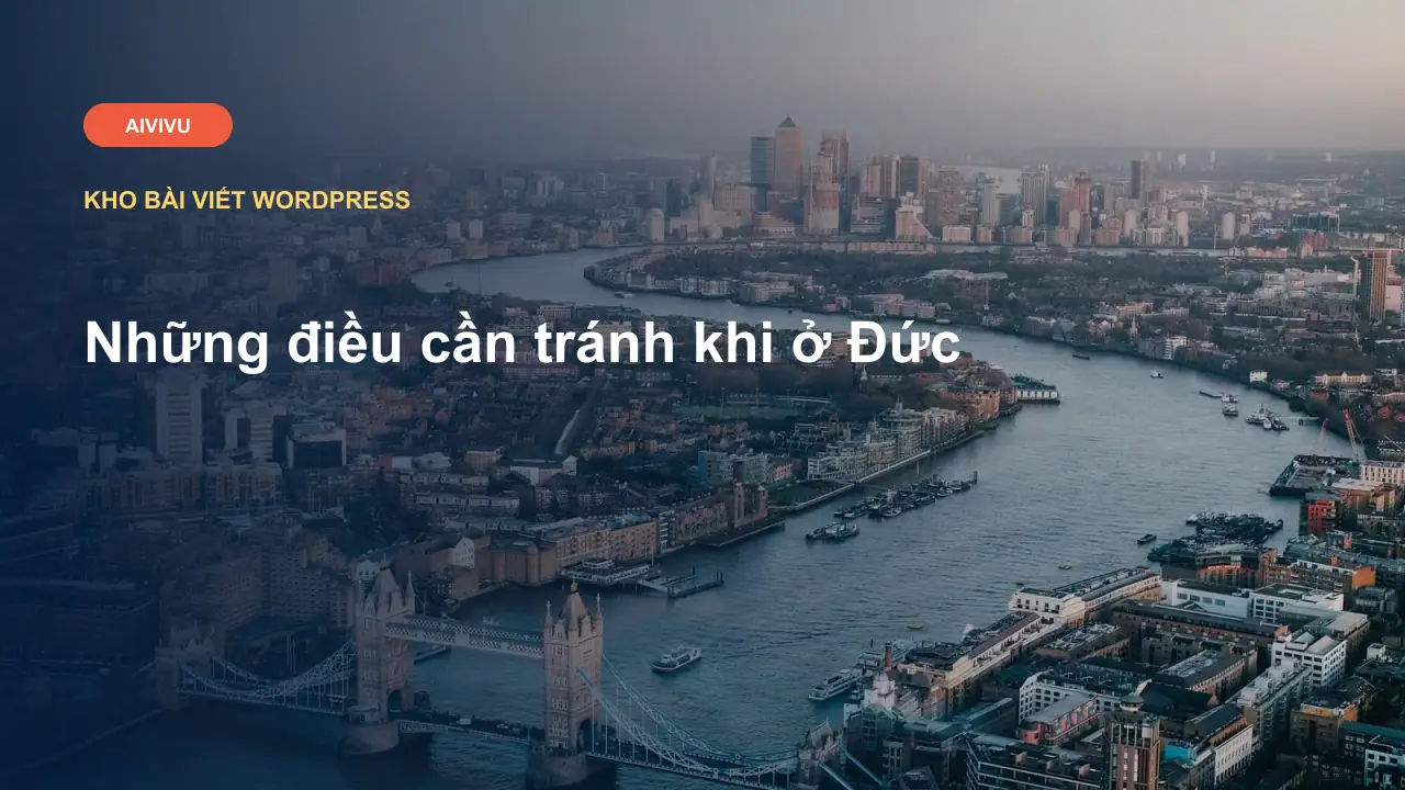 Những điều cần tránh khi ở Đức