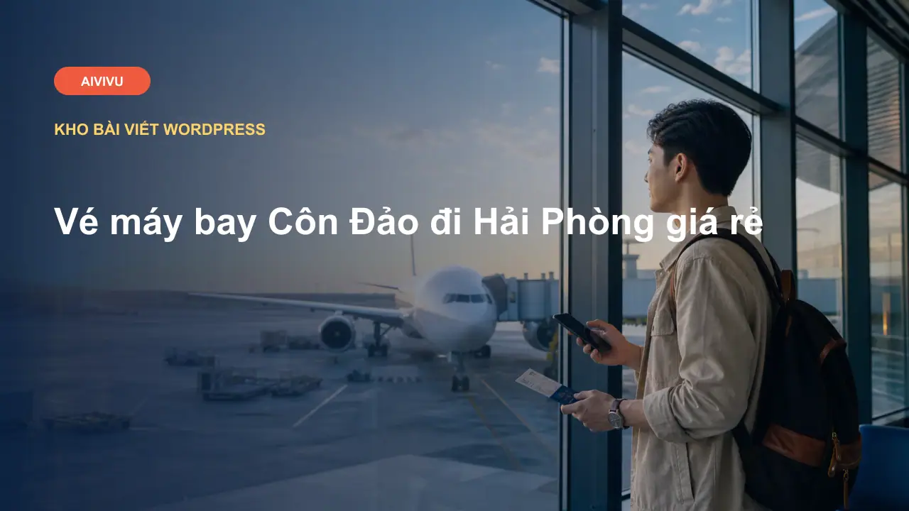 Vé máy bay Côn Đảo đi Hải Phòng giá rẻ